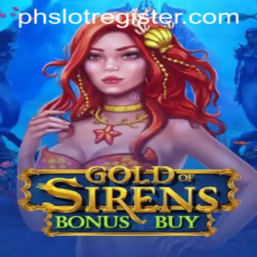 Discover the Thrills of 'GoldofSirensBonusBuy': A Dive into the Newest Sensation in Online Gaming