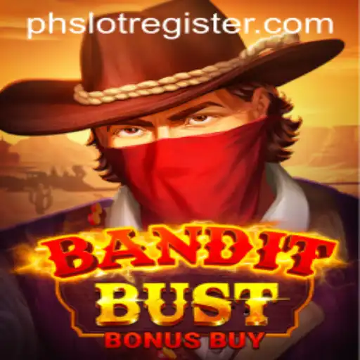 BanditBustBonusBuy: Navigating the Thrills of the Latest Slot Game